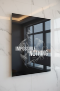 Impossible is Nothing - Plexiglass